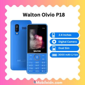 Walton Olvio P18 Price in BD