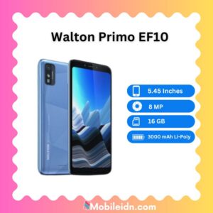 Walton Primo EF10 Price in Bangladesh