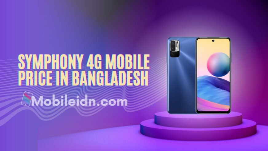 Symphony 4G mobile price in Bangladesh