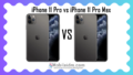 iphone 11 Pro vs iphone 11 Pro Max