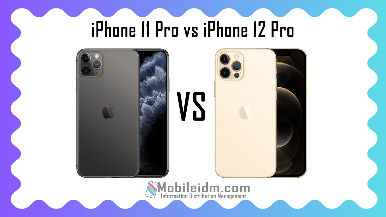 Iphone 11 Pro Vs Iphone 12 Pro Iphone 11 Pro Vs Iphone 12 Pro