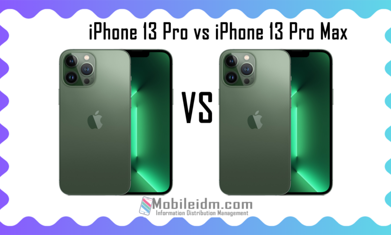 iPhone 13 Pro vs iPhone 13 Pro Max